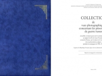 «Коллекция фотографий русских военнопленных, собранная и классифицированная в качестве приложения к докладу французского консула г-на де Люси-Фоссарье о пребывании и содержании военнопленных в Японии во время кампании 1904-1905 гг.»